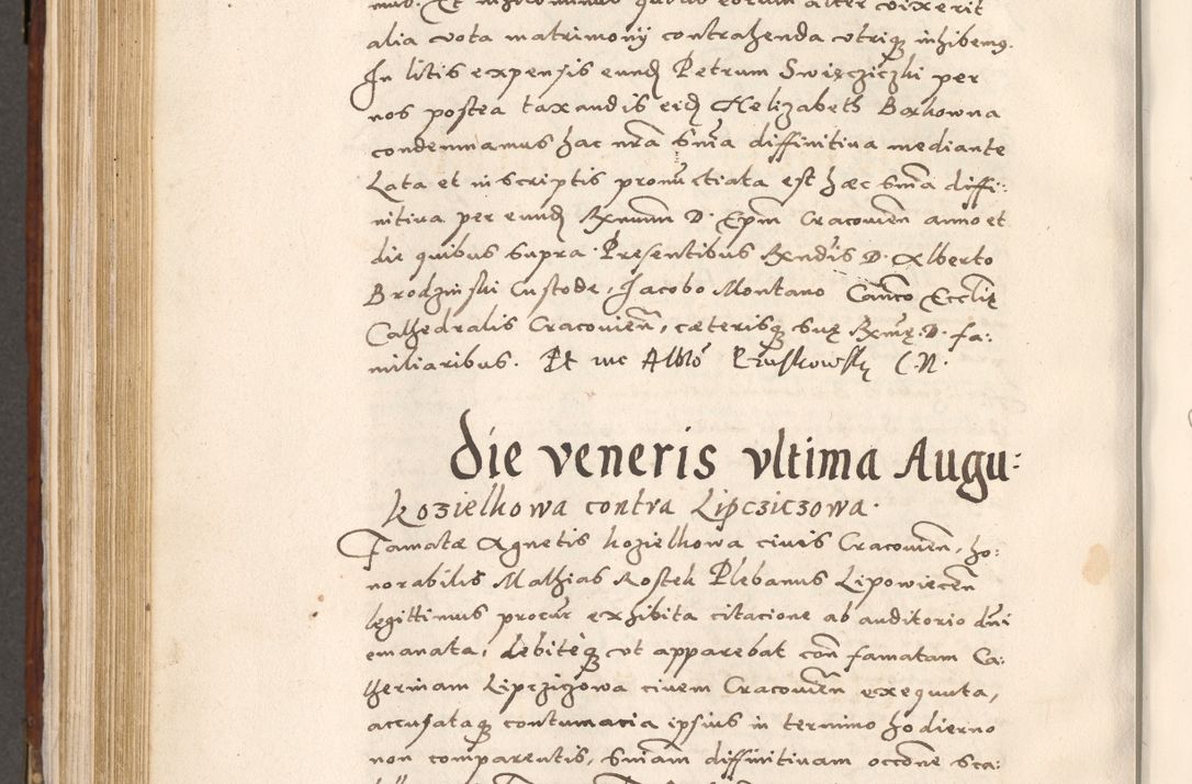 Zdjęcie nr 657 dla obiektu archiwalnego: Liber actorum tempore R. D. Philippi Padniewski, episcopi Cracoviensis et Regni Poloniae Vicecancellarii ad annum 1560, a die Augusti et per annos 1561, 1562 - 1572 usque ad 14 Aprilis registratorum.