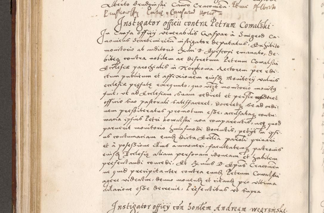 Zdjęcie nr 607 dla obiektu archiwalnego: Liber actorum tempore R. D. Philippi Padniewski, episcopi Cracoviensis et Regni Poloniae Vicecancellarii ad annum 1560, a die Augusti et per annos 1561, 1562 - 1572 usque ad 14 Aprilis registratorum.