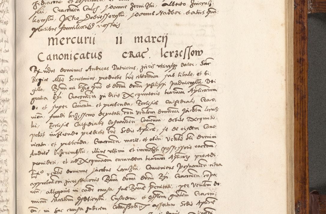 Zdjęcie nr 518 dla obiektu archiwalnego: Liber actorum tempore R. D. Philippi Padniewski, episcopi Cracoviensis et Regni Poloniae Vicecancellarii ad annum 1560, a die Augusti et per annos 1561, 1562 - 1572 usque ad 14 Aprilis registratorum.