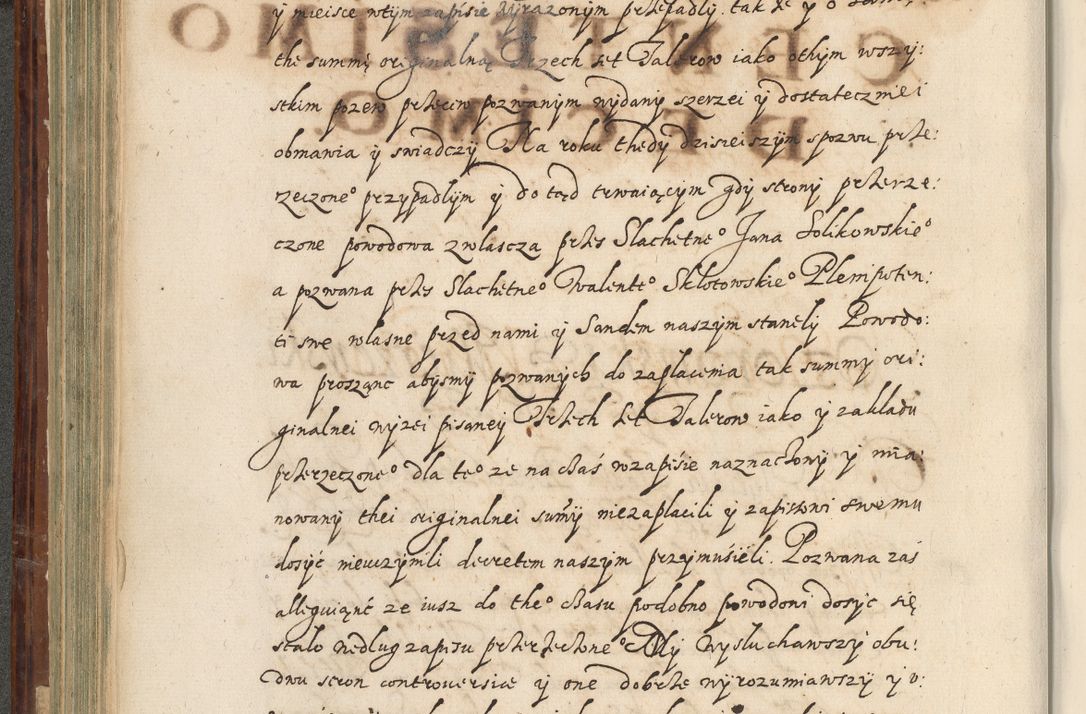 Zdjęcie nr 295 dla obiektu archiwalnego: Acta actorum causarum spiritualium, civilium, criminalium, obligationum, quiettationum, inscriptionum, cessionum, decimarum, testamentorum, Illustrissimi et Reverendissimi Domini Domini Martini Szyszkowski Dei &amp; Apostolicae Sedis gratia Episcopi Cracovienisis Ducis Severiensis in annis 1617, 1618, 1619. Tomus Primus.