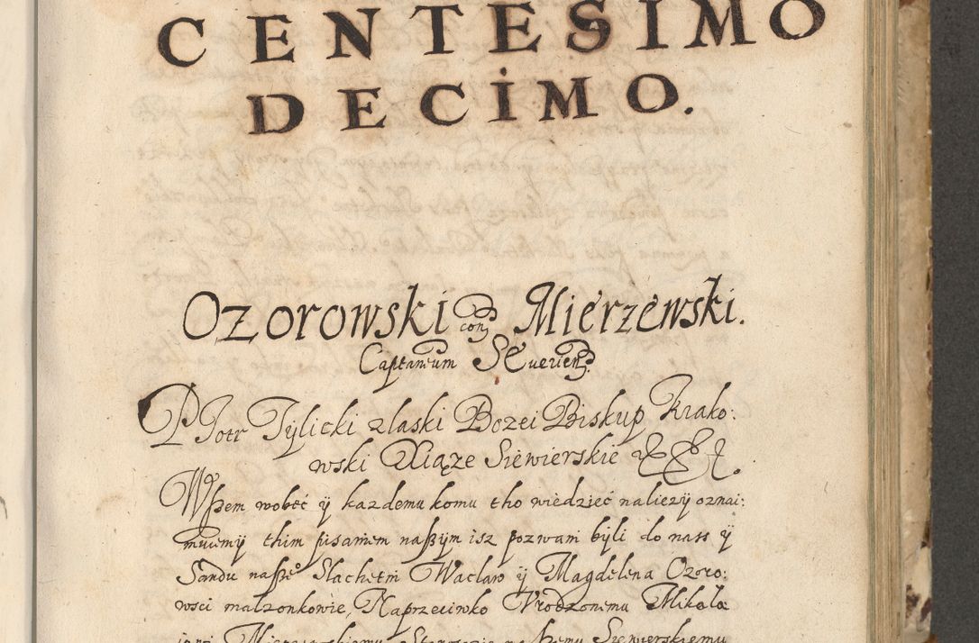 Zdjęcie nr 294 dla obiektu archiwalnego: Acta actorum causarum spiritualium, civilium, criminalium, obligationum, quiettationum, inscriptionum, cessionum, decimarum, testamentorum, Illustrissimi et Reverendissimi Domini Domini Martini Szyszkowski Dei &amp; Apostolicae Sedis gratia Episcopi Cracovienisis Ducis Severiensis in annis 1617, 1618, 1619. Tomus Primus.