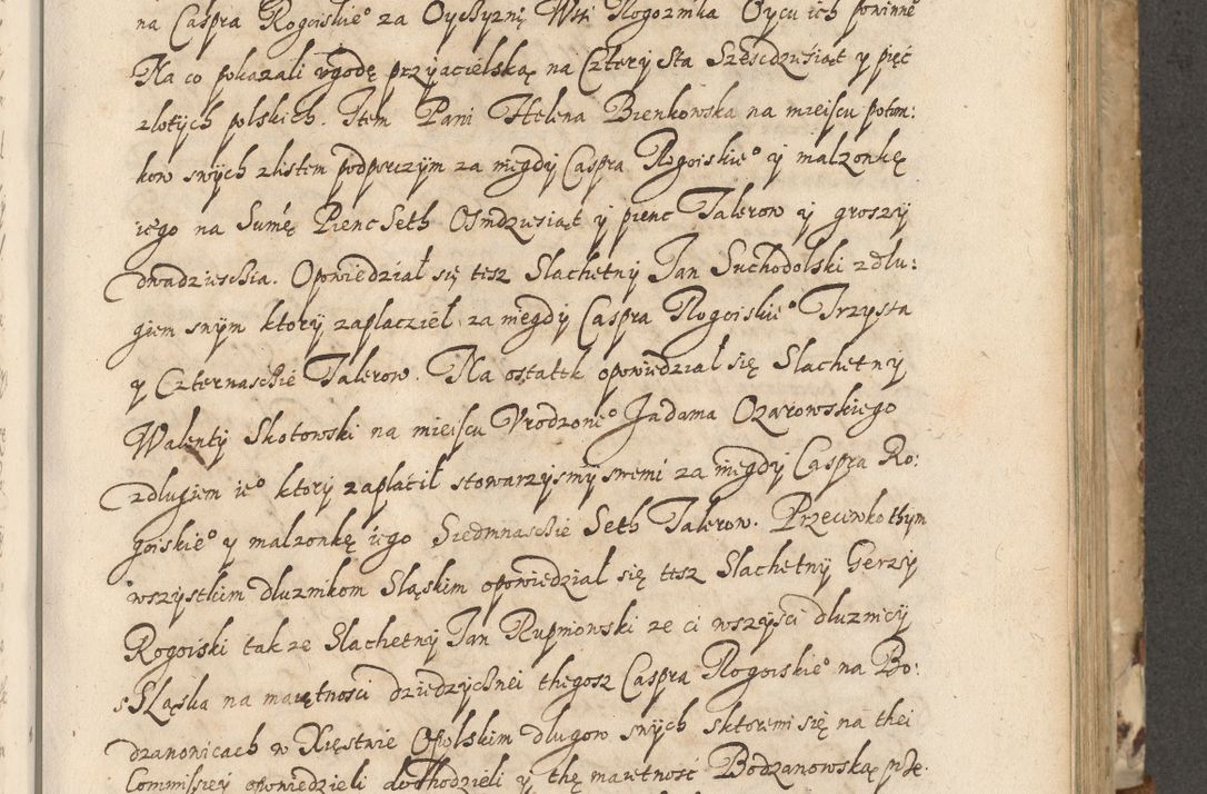 Zdjęcie nr 262 dla obiektu archiwalnego: Acta actorum causarum spiritualium, civilium, criminalium, obligationum, quiettationum, inscriptionum, cessionum, decimarum, testamentorum, Illustrissimi et Reverendissimi Domini Domini Martini Szyszkowski Dei &amp; Apostolicae Sedis gratia Episcopi Cracovienisis Ducis Severiensis in annis 1617, 1618, 1619. Tomus Primus.