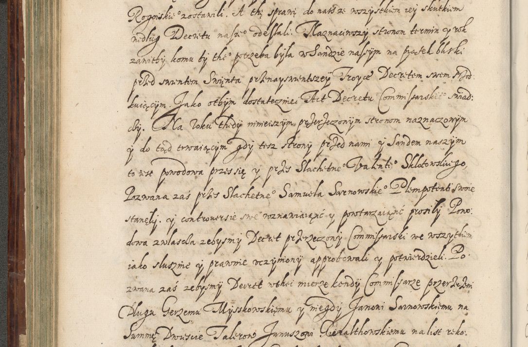 Zdjęcie nr 263 dla obiektu archiwalnego: Acta actorum causarum spiritualium, civilium, criminalium, obligationum, quiettationum, inscriptionum, cessionum, decimarum, testamentorum, Illustrissimi et Reverendissimi Domini Domini Martini Szyszkowski Dei &amp; Apostolicae Sedis gratia Episcopi Cracovienisis Ducis Severiensis in annis 1617, 1618, 1619. Tomus Primus.