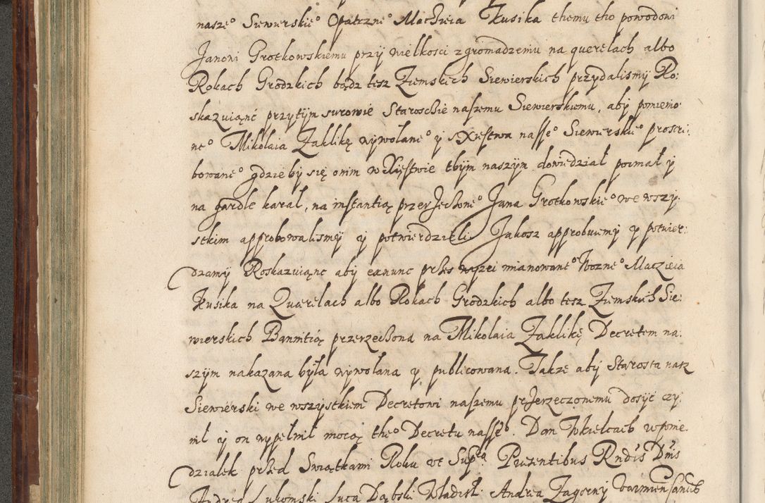 Zdjęcie nr 255 dla obiektu archiwalnego: Acta actorum causarum spiritualium, civilium, criminalium, obligationum, quiettationum, inscriptionum, cessionum, decimarum, testamentorum, Illustrissimi et Reverendissimi Domini Domini Martini Szyszkowski Dei &amp; Apostolicae Sedis gratia Episcopi Cracovienisis Ducis Severiensis in annis 1617, 1618, 1619. Tomus Primus.