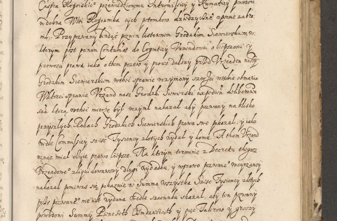 Zdjęcie nr 256 dla obiektu archiwalnego: Acta actorum causarum spiritualium, civilium, criminalium, obligationum, quiettationum, inscriptionum, cessionum, decimarum, testamentorum, Illustrissimi et Reverendissimi Domini Domini Martini Szyszkowski Dei &amp; Apostolicae Sedis gratia Episcopi Cracovienisis Ducis Severiensis in annis 1617, 1618, 1619. Tomus Primus.