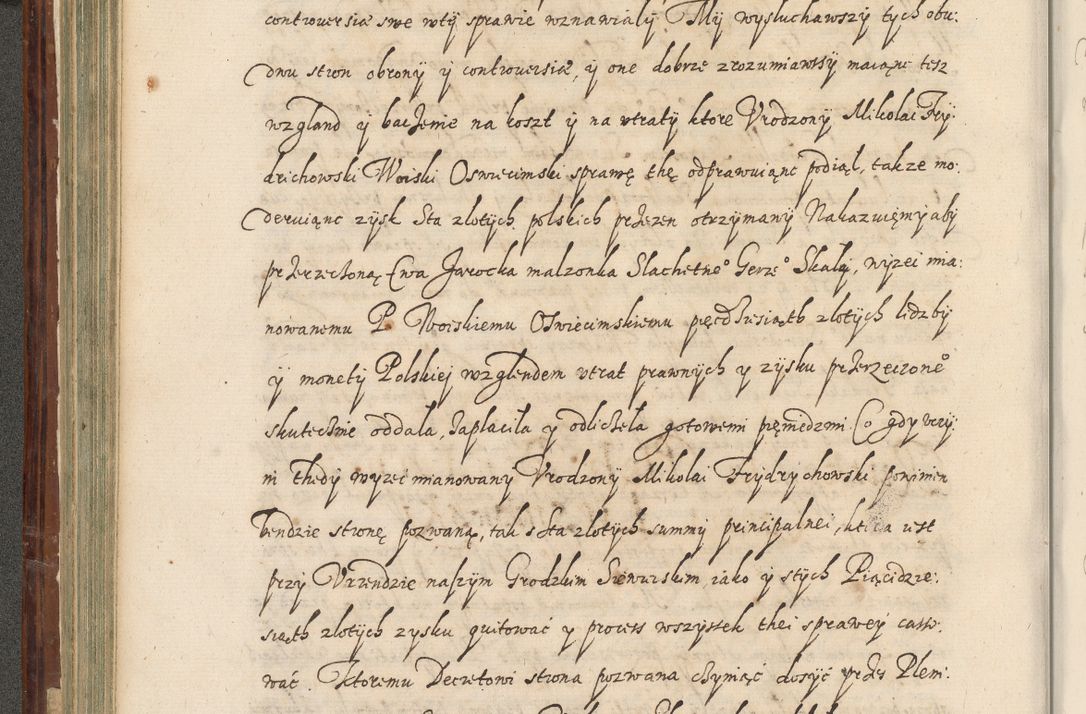 Zdjęcie nr 241 dla obiektu archiwalnego: Acta actorum causarum spiritualium, civilium, criminalium, obligationum, quiettationum, inscriptionum, cessionum, decimarum, testamentorum, Illustrissimi et Reverendissimi Domini Domini Martini Szyszkowski Dei &amp; Apostolicae Sedis gratia Episcopi Cracovienisis Ducis Severiensis in annis 1617, 1618, 1619. Tomus Primus.
