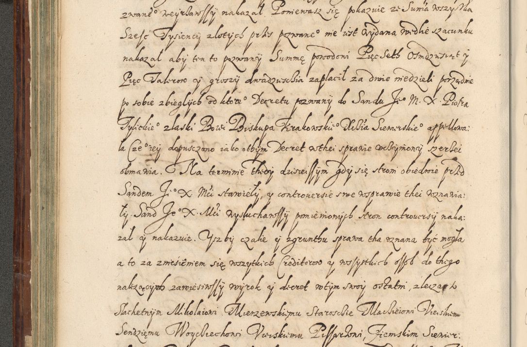 Zdjęcie nr 227 dla obiektu archiwalnego: Acta actorum causarum spiritualium, civilium, criminalium, obligationum, quiettationum, inscriptionum, cessionum, decimarum, testamentorum, Illustrissimi et Reverendissimi Domini Domini Martini Szyszkowski Dei &amp; Apostolicae Sedis gratia Episcopi Cracovienisis Ducis Severiensis in annis 1617, 1618, 1619. Tomus Primus.