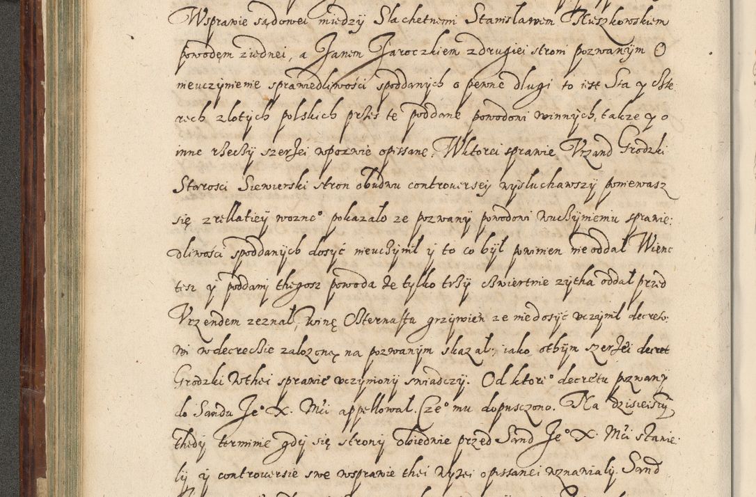 Zdjęcie nr 223 dla obiektu archiwalnego: Acta actorum causarum spiritualium, civilium, criminalium, obligationum, quiettationum, inscriptionum, cessionum, decimarum, testamentorum, Illustrissimi et Reverendissimi Domini Domini Martini Szyszkowski Dei &amp; Apostolicae Sedis gratia Episcopi Cracovienisis Ducis Severiensis in annis 1617, 1618, 1619. Tomus Primus.