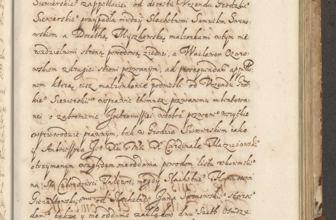Zdjęcie nr 88 dla obiektu archiwalnego: Acta actorum causarum spiritualium, civilium, criminalium, obligationum, quiettationum, inscriptionum, cessionum, decimarum, testamentorum, Illustrissimi et Reverendissimi Domini Domini Martini Szyszkowski Dei &amp; Apostolicae Sedis gratia Episcopi Cracovienisis Ducis Severiensis in annis 1617, 1618, 1619. Tomus Primus.