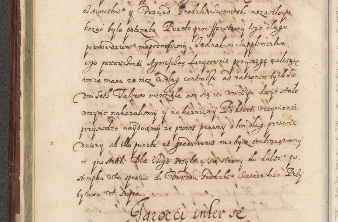 Zdjęcie nr 77 dla obiektu archiwalnego: Acta actorum causarum spiritualium, civilium, criminalium, obligationum, quiettationum, inscriptionum, cessionum, decimarum, testamentorum, Illustrissimi et Reverendissimi Domini Domini Martini Szyszkowski Dei &amp; Apostolicae Sedis gratia Episcopi Cracovienisis Ducis Severiensis in annis 1617, 1618, 1619. Tomus Primus.