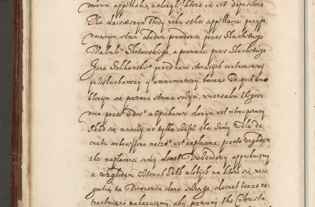 Zdjęcie nr 33 dla obiektu archiwalnego: Acta actorum causarum spiritualium, civilium, criminalium, obligationum, quiettationum, inscriptionum, cessionum, decimarum, testamentorum, Illustrissimi et Reverendissimi Domini Domini Martini Szyszkowski Dei &amp; Apostolicae Sedis gratia Episcopi Cracovienisis Ducis Severiensis in annis 1617, 1618, 1619. Tomus Primus.