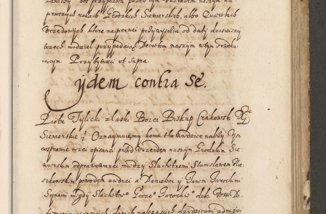 Zdjęcie nr 26 dla obiektu archiwalnego: Acta actorum causarum spiritualium, civilium, criminalium, obligationum, quiettationum, inscriptionum, cessionum, decimarum, testamentorum, Illustrissimi et Reverendissimi Domini Domini Martini Szyszkowski Dei &amp; Apostolicae Sedis gratia Episcopi Cracovienisis Ducis Severiensis in annis 1617, 1618, 1619. Tomus Primus.