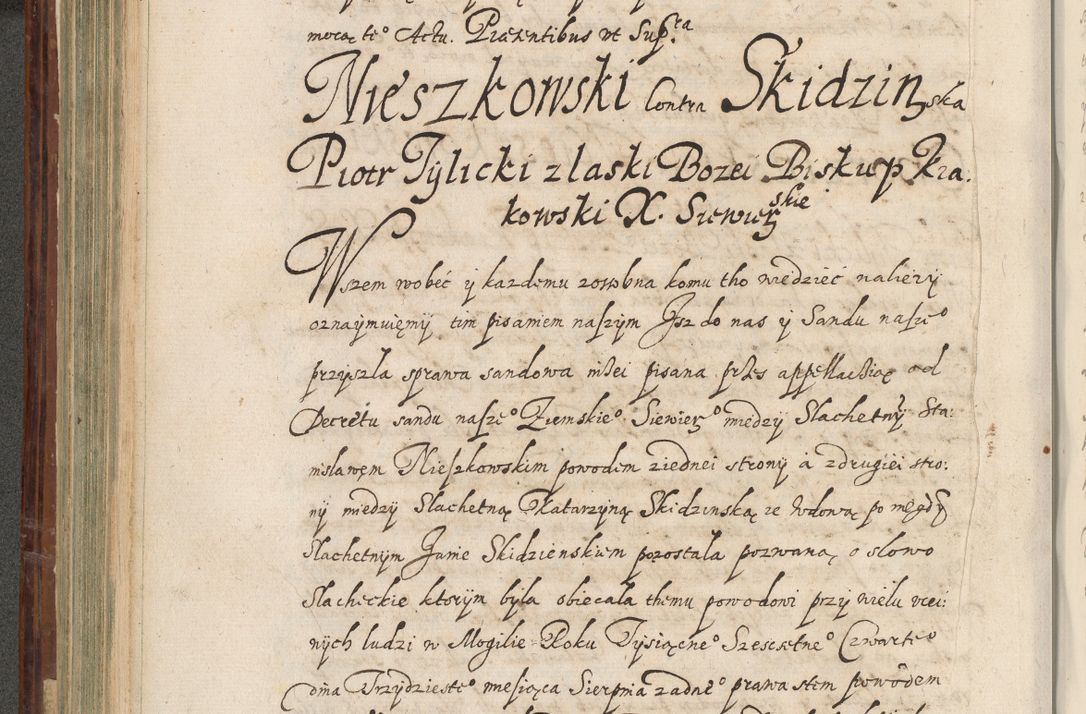 Zdjęcie nr 305 dla obiektu archiwalnego: Acta actorum causarum spiritualium, civilium, criminalium, obligationum, quiettationum, inscriptionum, cessionum, decimarum, testamentorum, Illustrissimi et Reverendissimi Domini Domini Martini Szyszkowski Dei &amp; Apostolicae Sedis gratia Episcopi Cracovienisis Ducis Severiensis in annis 1617, 1618, 1619. Tomus Primus.