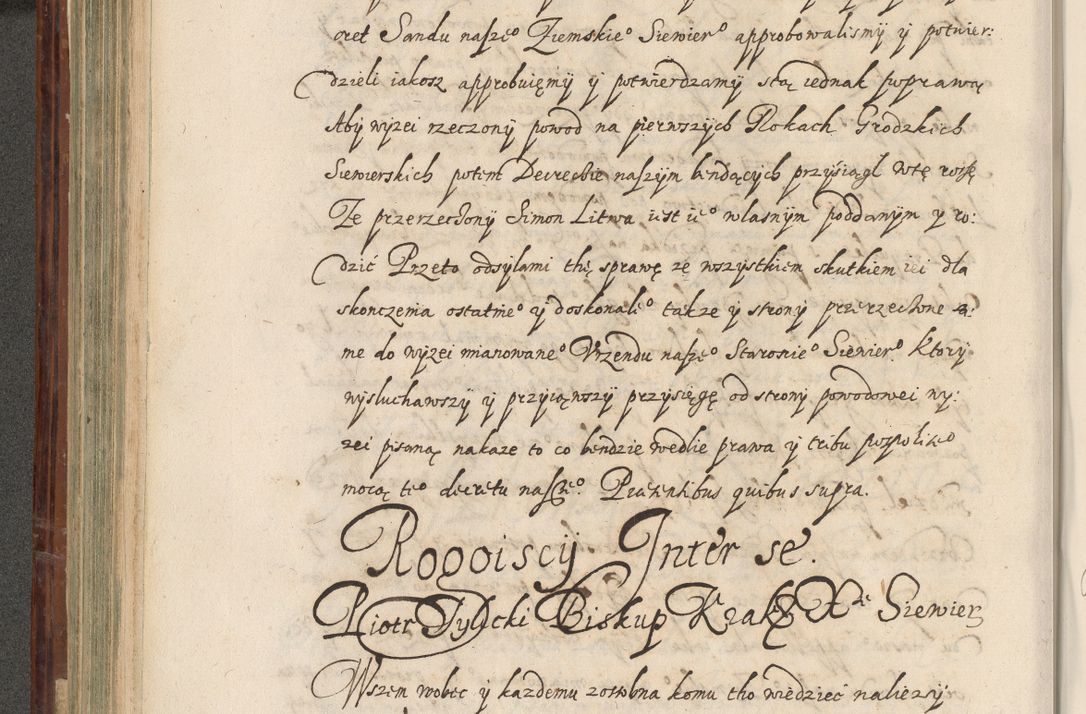 Zdjęcie nr 309 dla obiektu archiwalnego: Acta actorum causarum spiritualium, civilium, criminalium, obligationum, quiettationum, inscriptionum, cessionum, decimarum, testamentorum, Illustrissimi et Reverendissimi Domini Domini Martini Szyszkowski Dei &amp; Apostolicae Sedis gratia Episcopi Cracovienisis Ducis Severiensis in annis 1617, 1618, 1619. Tomus Primus.