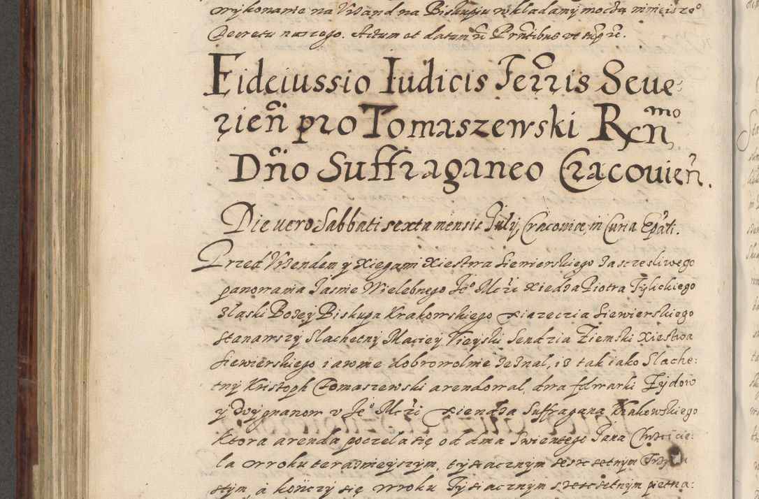 Zdjęcie nr 601 dla obiektu archiwalnego: Acta actorum causarum spiritualium, civilium, criminalium, obligationum, quiettationum, inscriptionum, cessionum, decimarum, testamentorum, Illustrissimi et Reverendissimi Domini Domini Martini Szyszkowski Dei &amp; Apostolicae Sedis gratia Episcopi Cracovienisis Ducis Severiensis in annis 1617, 1618, 1619. Tomus Primus.
