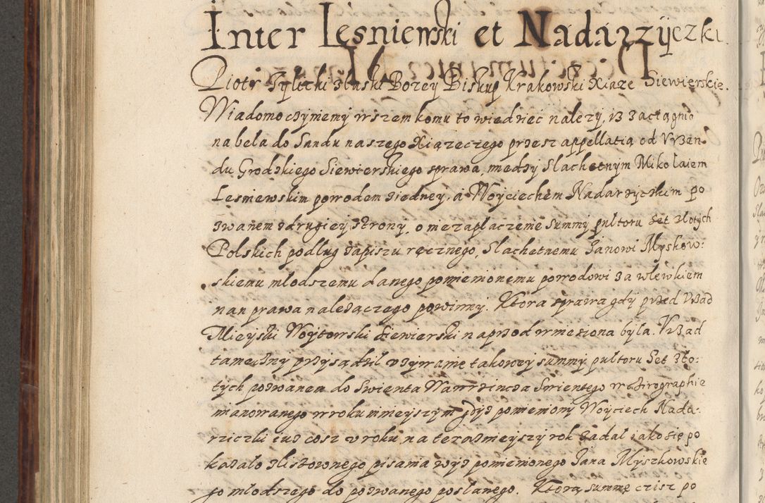 Zdjęcie nr 583 dla obiektu archiwalnego: Acta actorum causarum spiritualium, civilium, criminalium, obligationum, quiettationum, inscriptionum, cessionum, decimarum, testamentorum, Illustrissimi et Reverendissimi Domini Domini Martini Szyszkowski Dei &amp; Apostolicae Sedis gratia Episcopi Cracovienisis Ducis Severiensis in annis 1617, 1618, 1619. Tomus Primus.