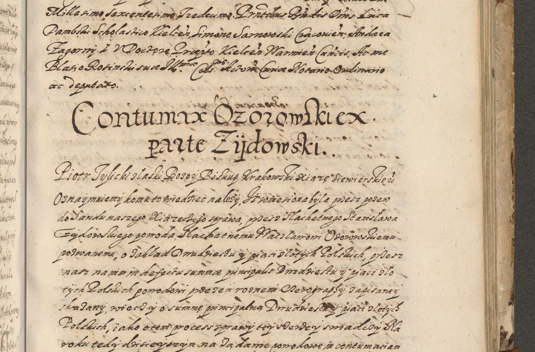 Zdjęcie nr 580 dla obiektu archiwalnego: Acta actorum causarum spiritualium, civilium, criminalium, obligationum, quiettationum, inscriptionum, cessionum, decimarum, testamentorum, Illustrissimi et Reverendissimi Domini Domini Martini Szyszkowski Dei &amp; Apostolicae Sedis gratia Episcopi Cracovienisis Ducis Severiensis in annis 1617, 1618, 1619. Tomus Primus.