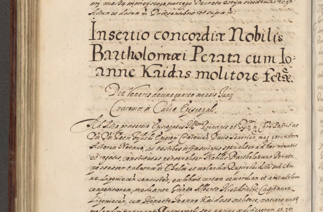 Zdjęcie nr 577 dla obiektu archiwalnego: Acta actorum causarum spiritualium, civilium, criminalium, obligationum, quiettationum, inscriptionum, cessionum, decimarum, testamentorum, Illustrissimi et Reverendissimi Domini Domini Martini Szyszkowski Dei &amp; Apostolicae Sedis gratia Episcopi Cracovienisis Ducis Severiensis in annis 1617, 1618, 1619. Tomus Primus.