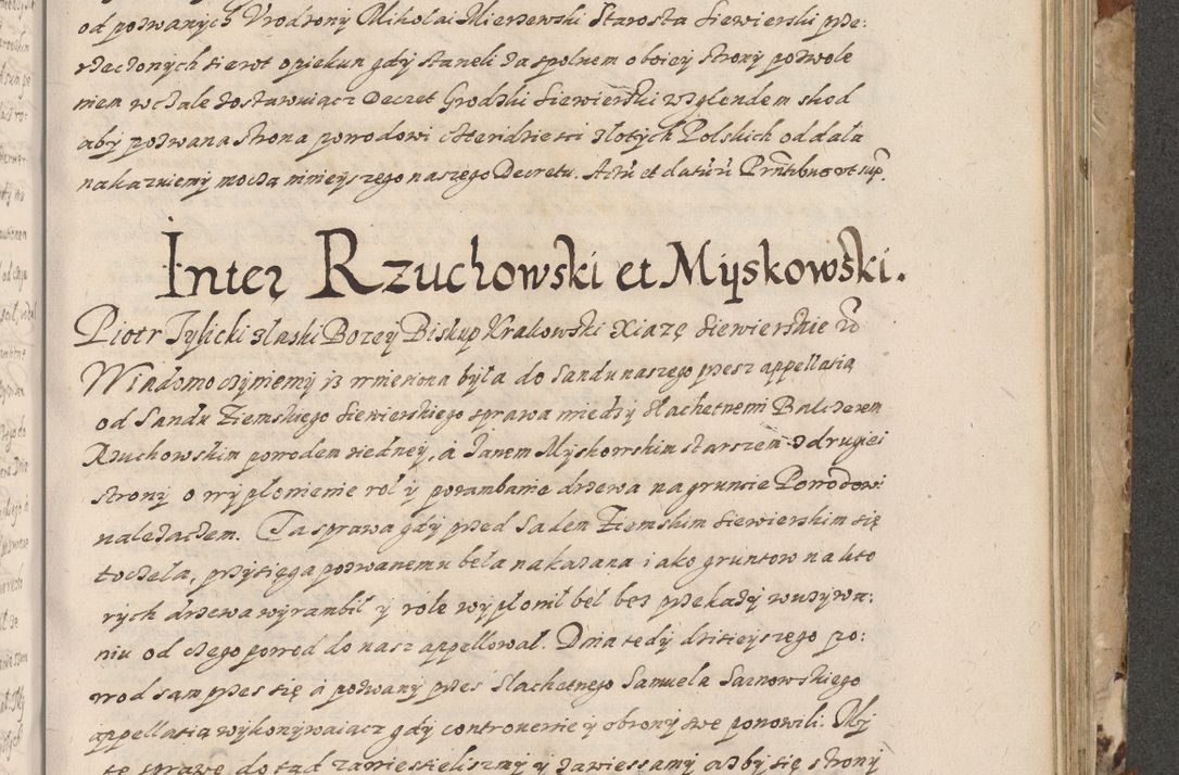 Zdjęcie nr 558 dla obiektu archiwalnego: Acta actorum causarum spiritualium, civilium, criminalium, obligationum, quiettationum, inscriptionum, cessionum, decimarum, testamentorum, Illustrissimi et Reverendissimi Domini Domini Martini Szyszkowski Dei &amp; Apostolicae Sedis gratia Episcopi Cracovienisis Ducis Severiensis in annis 1617, 1618, 1619. Tomus Primus.