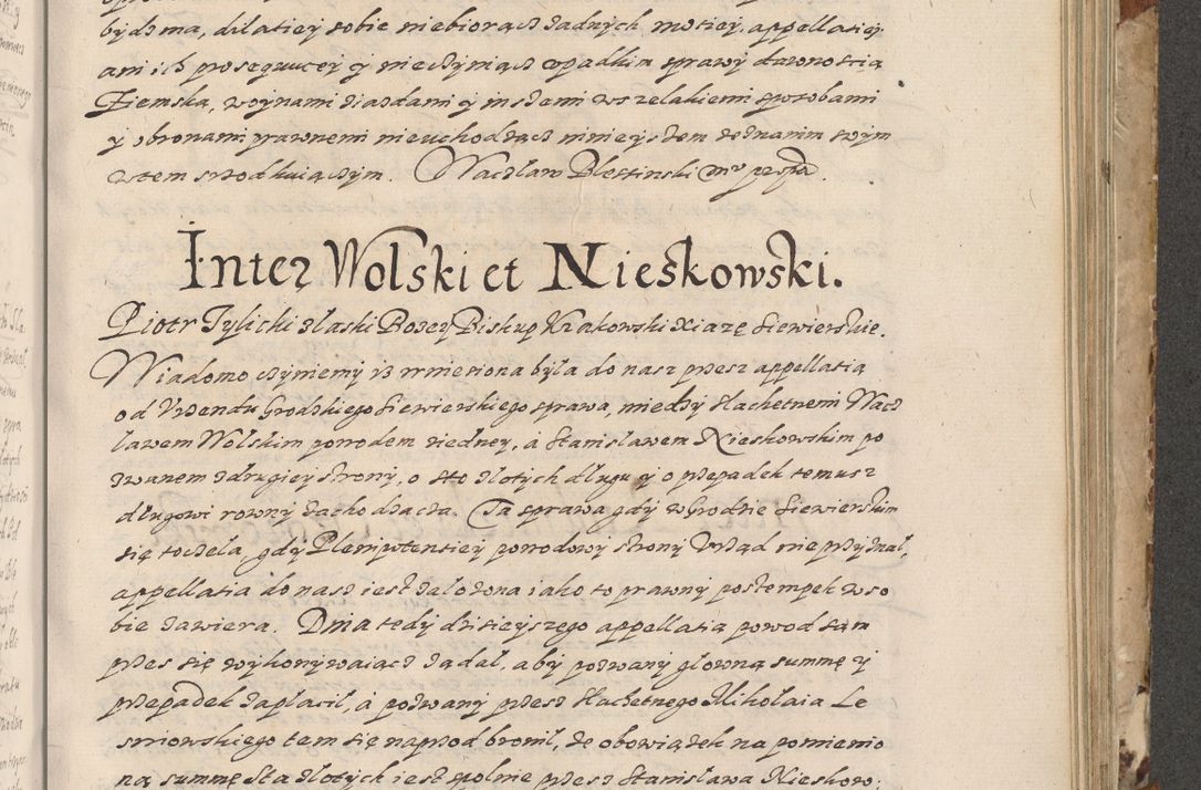 Zdjęcie nr 554 dla obiektu archiwalnego: Acta actorum causarum spiritualium, civilium, criminalium, obligationum, quiettationum, inscriptionum, cessionum, decimarum, testamentorum, Illustrissimi et Reverendissimi Domini Domini Martini Szyszkowski Dei &amp; Apostolicae Sedis gratia Episcopi Cracovienisis Ducis Severiensis in annis 1617, 1618, 1619. Tomus Primus.