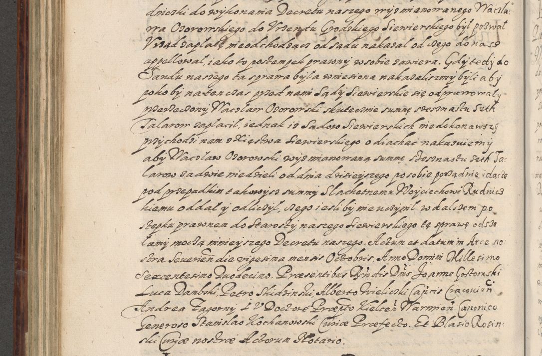 Zdjęcie nr 549 dla obiektu archiwalnego: Acta actorum causarum spiritualium, civilium, criminalium, obligationum, quiettationum, inscriptionum, cessionum, decimarum, testamentorum, Illustrissimi et Reverendissimi Domini Domini Martini Szyszkowski Dei &amp; Apostolicae Sedis gratia Episcopi Cracovienisis Ducis Severiensis in annis 1617, 1618, 1619. Tomus Primus.