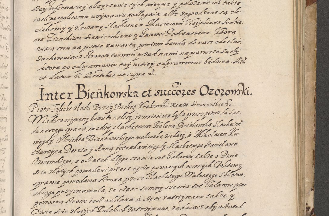 Zdjęcie nr 540 dla obiektu archiwalnego: Acta actorum causarum spiritualium, civilium, criminalium, obligationum, quiettationum, inscriptionum, cessionum, decimarum, testamentorum, Illustrissimi et Reverendissimi Domini Domini Martini Szyszkowski Dei &amp; Apostolicae Sedis gratia Episcopi Cracovienisis Ducis Severiensis in annis 1617, 1618, 1619. Tomus Primus.