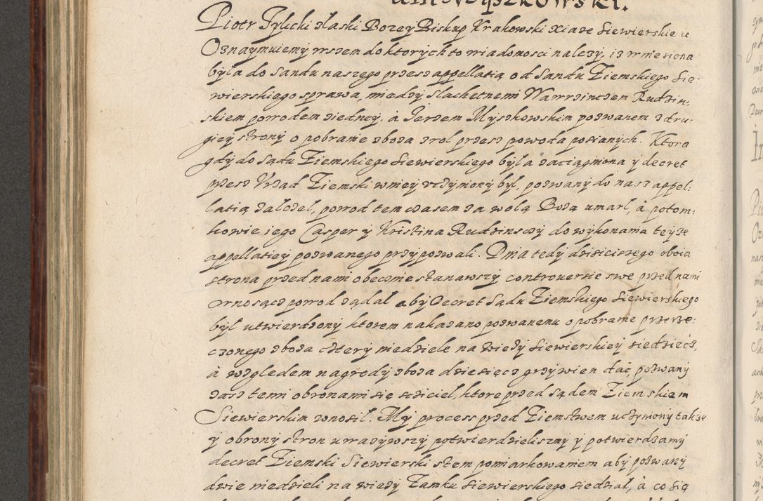 Zdjęcie nr 537 dla obiektu archiwalnego: Acta actorum causarum spiritualium, civilium, criminalium, obligationum, quiettationum, inscriptionum, cessionum, decimarum, testamentorum, Illustrissimi et Reverendissimi Domini Domini Martini Szyszkowski Dei &amp; Apostolicae Sedis gratia Episcopi Cracovienisis Ducis Severiensis in annis 1617, 1618, 1619. Tomus Primus.