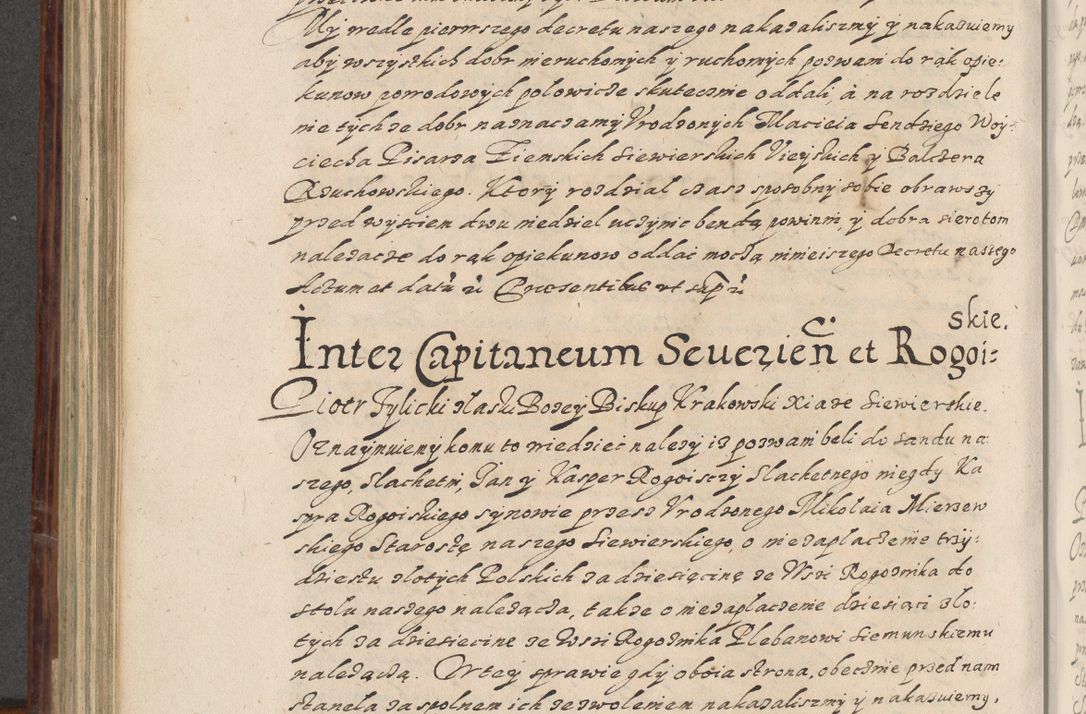 Zdjęcie nr 535 dla obiektu archiwalnego: Acta actorum causarum spiritualium, civilium, criminalium, obligationum, quiettationum, inscriptionum, cessionum, decimarum, testamentorum, Illustrissimi et Reverendissimi Domini Domini Martini Szyszkowski Dei &amp; Apostolicae Sedis gratia Episcopi Cracovienisis Ducis Severiensis in annis 1617, 1618, 1619. Tomus Primus.