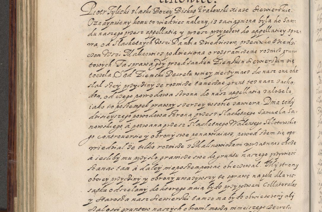 Zdjęcie nr 533 dla obiektu archiwalnego: Acta actorum causarum spiritualium, civilium, criminalium, obligationum, quiettationum, inscriptionum, cessionum, decimarum, testamentorum, Illustrissimi et Reverendissimi Domini Domini Martini Szyszkowski Dei &amp; Apostolicae Sedis gratia Episcopi Cracovienisis Ducis Severiensis in annis 1617, 1618, 1619. Tomus Primus.