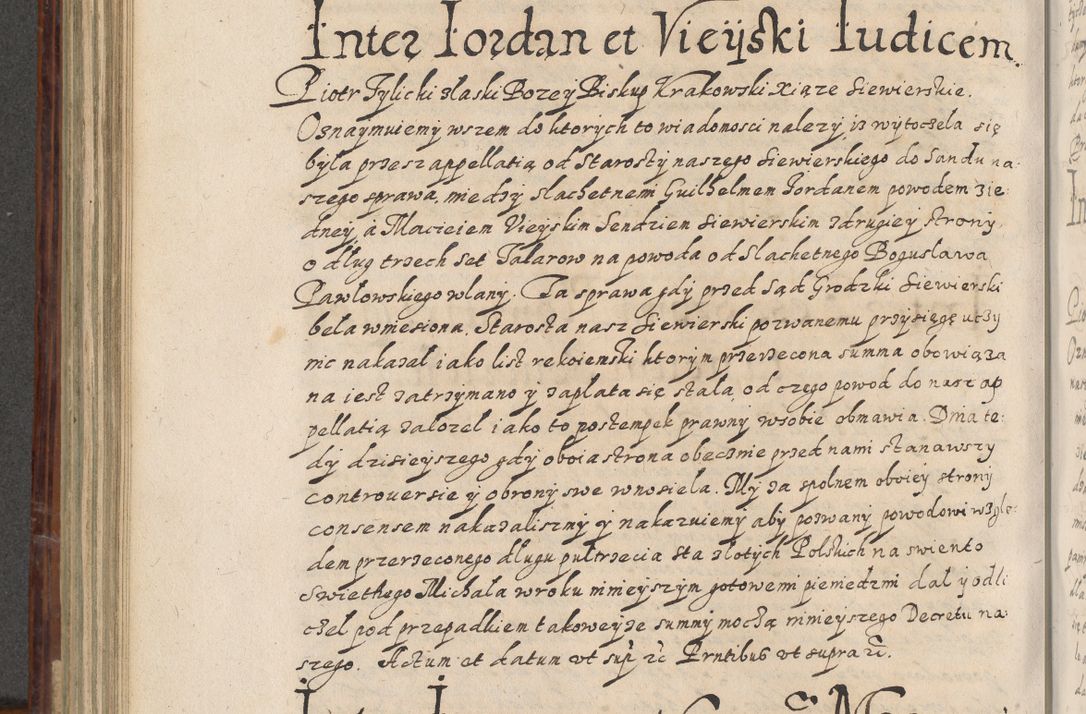 Zdjęcie nr 531 dla obiektu archiwalnego: Acta actorum causarum spiritualium, civilium, criminalium, obligationum, quiettationum, inscriptionum, cessionum, decimarum, testamentorum, Illustrissimi et Reverendissimi Domini Domini Martini Szyszkowski Dei &amp; Apostolicae Sedis gratia Episcopi Cracovienisis Ducis Severiensis in annis 1617, 1618, 1619. Tomus Primus.