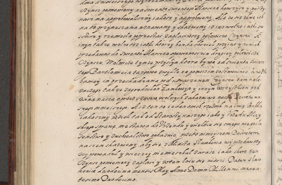 Zdjęcie nr 529 dla obiektu archiwalnego: Acta actorum causarum spiritualium, civilium, criminalium, obligationum, quiettationum, inscriptionum, cessionum, decimarum, testamentorum, Illustrissimi et Reverendissimi Domini Domini Martini Szyszkowski Dei &amp; Apostolicae Sedis gratia Episcopi Cracovienisis Ducis Severiensis in annis 1617, 1618, 1619. Tomus Primus.