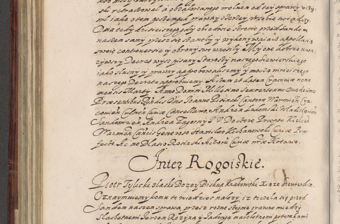Zdjęcie nr 525 dla obiektu archiwalnego: Acta actorum causarum spiritualium, civilium, criminalium, obligationum, quiettationum, inscriptionum, cessionum, decimarum, testamentorum, Illustrissimi et Reverendissimi Domini Domini Martini Szyszkowski Dei &amp; Apostolicae Sedis gratia Episcopi Cracovienisis Ducis Severiensis in annis 1617, 1618, 1619. Tomus Primus.