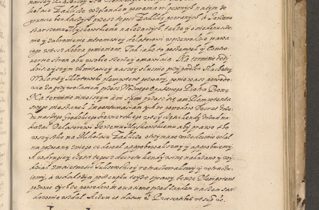 Zdjęcie nr 520 dla obiektu archiwalnego: Acta actorum causarum spiritualium, civilium, criminalium, obligationum, quiettationum, inscriptionum, cessionum, decimarum, testamentorum, Illustrissimi et Reverendissimi Domini Domini Martini Szyszkowski Dei &amp; Apostolicae Sedis gratia Episcopi Cracovienisis Ducis Severiensis in annis 1617, 1618, 1619. Tomus Primus.