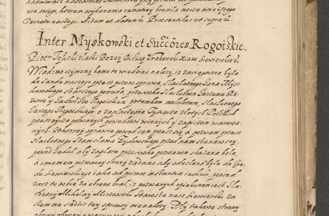 Zdjęcie nr 516 dla obiektu archiwalnego: Acta actorum causarum spiritualium, civilium, criminalium, obligationum, quiettationum, inscriptionum, cessionum, decimarum, testamentorum, Illustrissimi et Reverendissimi Domini Domini Martini Szyszkowski Dei &amp; Apostolicae Sedis gratia Episcopi Cracovienisis Ducis Severiensis in annis 1617, 1618, 1619. Tomus Primus.