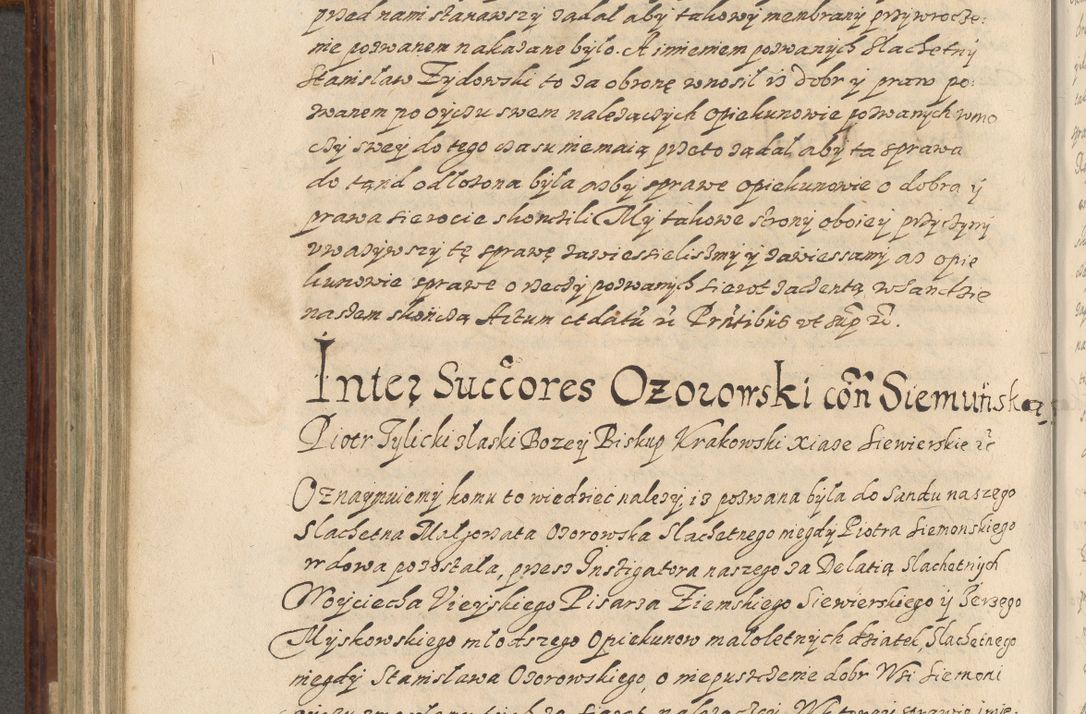 Zdjęcie nr 517 dla obiektu archiwalnego: Acta actorum causarum spiritualium, civilium, criminalium, obligationum, quiettationum, inscriptionum, cessionum, decimarum, testamentorum, Illustrissimi et Reverendissimi Domini Domini Martini Szyszkowski Dei &amp; Apostolicae Sedis gratia Episcopi Cracovienisis Ducis Severiensis in annis 1617, 1618, 1619. Tomus Primus.