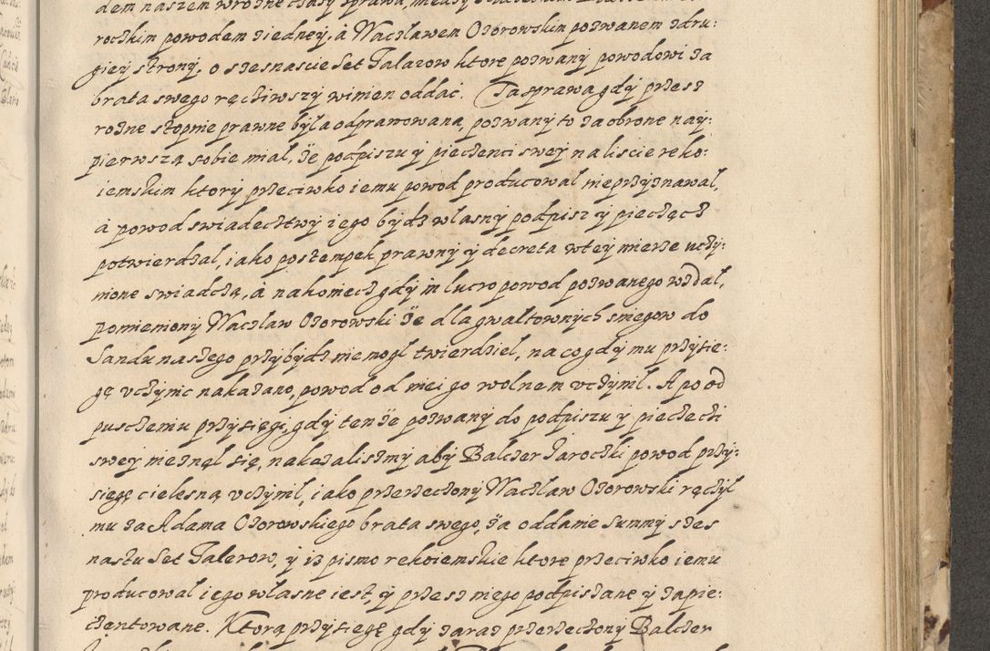 Zdjęcie nr 514 dla obiektu archiwalnego: Acta actorum causarum spiritualium, civilium, criminalium, obligationum, quiettationum, inscriptionum, cessionum, decimarum, testamentorum, Illustrissimi et Reverendissimi Domini Domini Martini Szyszkowski Dei &amp; Apostolicae Sedis gratia Episcopi Cracovienisis Ducis Severiensis in annis 1617, 1618, 1619. Tomus Primus.
