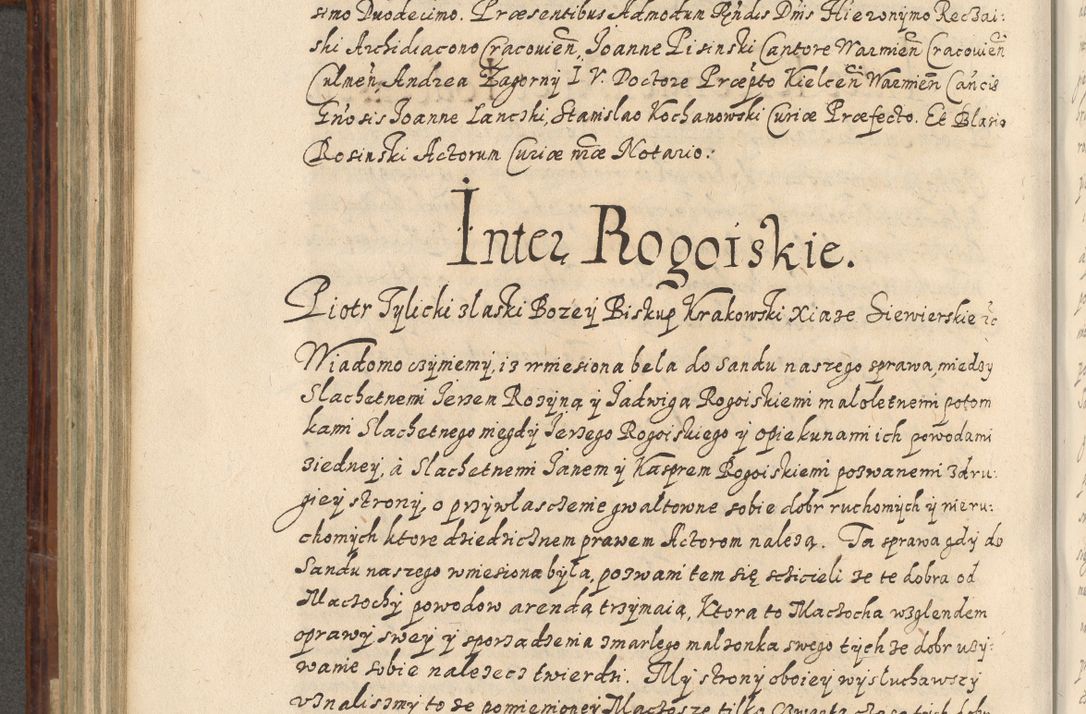 Zdjęcie nr 513 dla obiektu archiwalnego: Acta actorum causarum spiritualium, civilium, criminalium, obligationum, quiettationum, inscriptionum, cessionum, decimarum, testamentorum, Illustrissimi et Reverendissimi Domini Domini Martini Szyszkowski Dei &amp; Apostolicae Sedis gratia Episcopi Cracovienisis Ducis Severiensis in annis 1617, 1618, 1619. Tomus Primus.