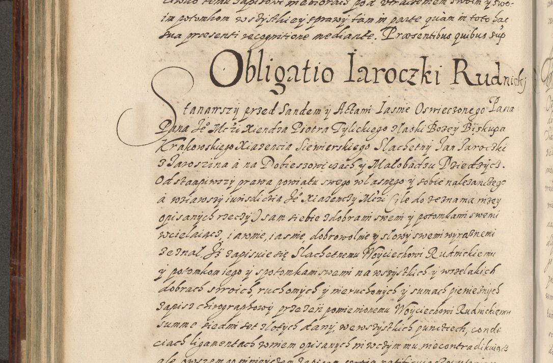 Zdjęcie nr 495 dla obiektu archiwalnego: Acta actorum causarum spiritualium, civilium, criminalium, obligationum, quiettationum, inscriptionum, cessionum, decimarum, testamentorum, Illustrissimi et Reverendissimi Domini Domini Martini Szyszkowski Dei &amp; Apostolicae Sedis gratia Episcopi Cracovienisis Ducis Severiensis in annis 1617, 1618, 1619. Tomus Primus.