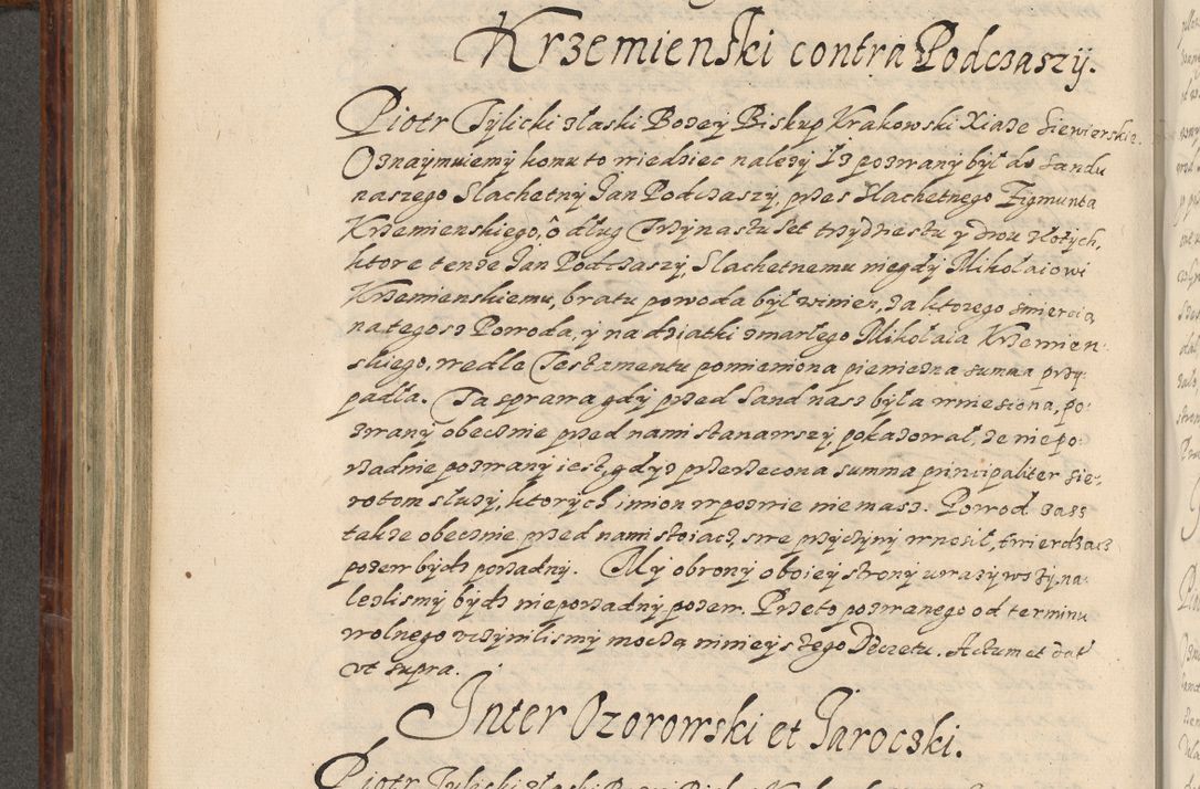 Zdjęcie nr 475 dla obiektu archiwalnego: Acta actorum causarum spiritualium, civilium, criminalium, obligationum, quiettationum, inscriptionum, cessionum, decimarum, testamentorum, Illustrissimi et Reverendissimi Domini Domini Martini Szyszkowski Dei &amp; Apostolicae Sedis gratia Episcopi Cracovienisis Ducis Severiensis in annis 1617, 1618, 1619. Tomus Primus.