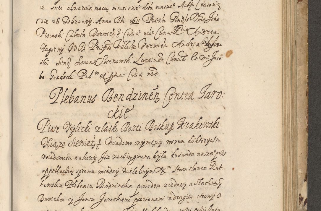 Zdjęcie nr 468 dla obiektu archiwalnego: Acta actorum causarum spiritualium, civilium, criminalium, obligationum, quiettationum, inscriptionum, cessionum, decimarum, testamentorum, Illustrissimi et Reverendissimi Domini Domini Martini Szyszkowski Dei &amp; Apostolicae Sedis gratia Episcopi Cracovienisis Ducis Severiensis in annis 1617, 1618, 1619. Tomus Primus.