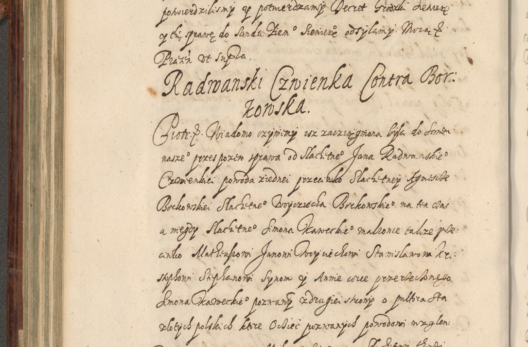 Zdjęcie nr 467 dla obiektu archiwalnego: Acta actorum causarum spiritualium, civilium, criminalium, obligationum, quiettationum, inscriptionum, cessionum, decimarum, testamentorum, Illustrissimi et Reverendissimi Domini Domini Martini Szyszkowski Dei &amp; Apostolicae Sedis gratia Episcopi Cracovienisis Ducis Severiensis in annis 1617, 1618, 1619. Tomus Primus.