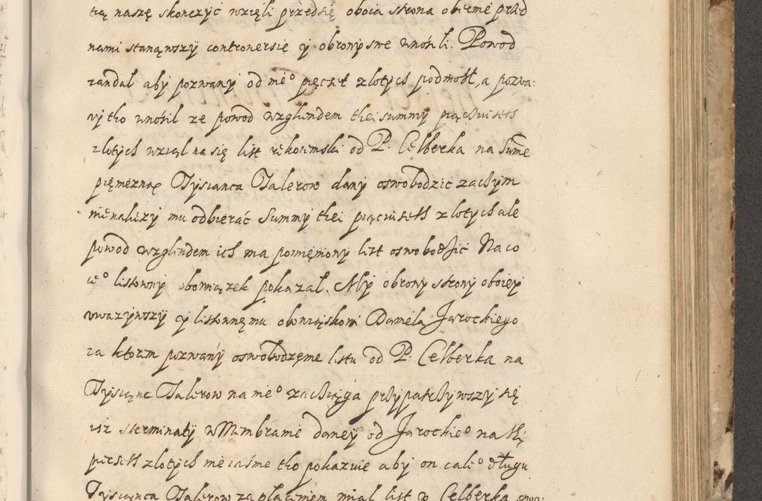 Zdjęcie nr 458 dla obiektu archiwalnego: Acta actorum causarum spiritualium, civilium, criminalium, obligationum, quiettationum, inscriptionum, cessionum, decimarum, testamentorum, Illustrissimi et Reverendissimi Domini Domini Martini Szyszkowski Dei &amp; Apostolicae Sedis gratia Episcopi Cracovienisis Ducis Severiensis in annis 1617, 1618, 1619. Tomus Primus.