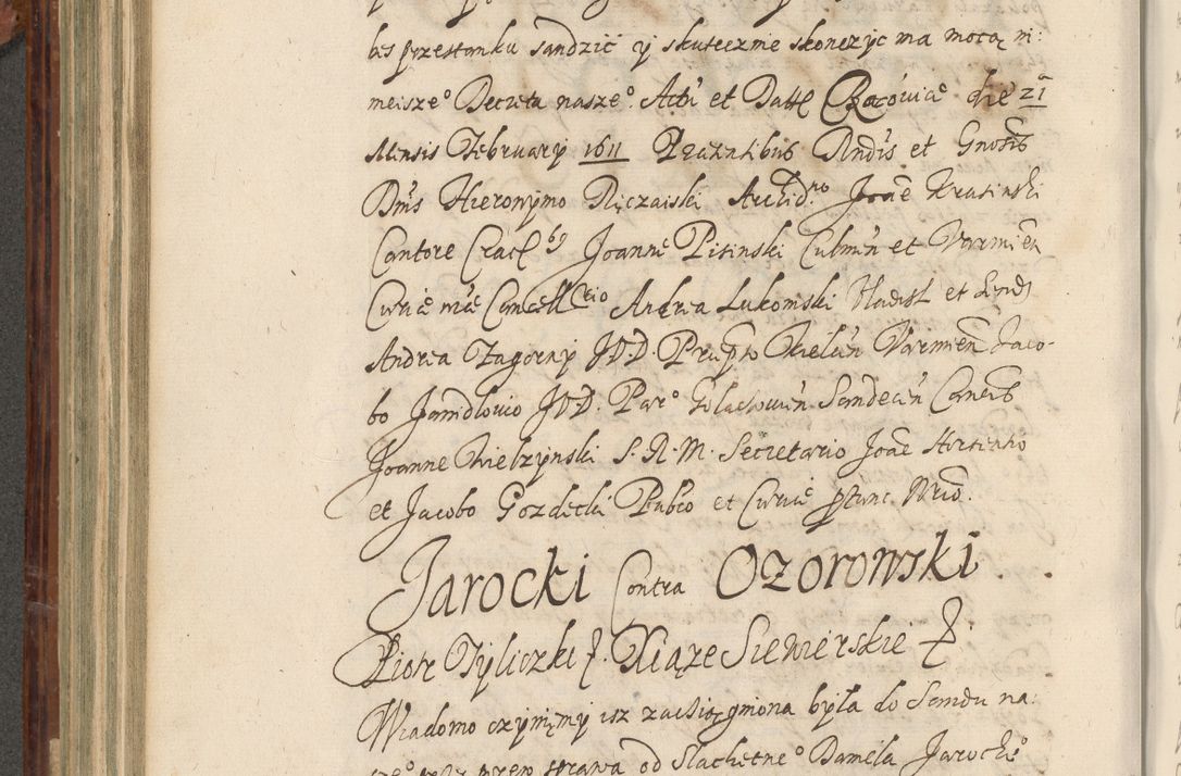 Zdjęcie nr 457 dla obiektu archiwalnego: Acta actorum causarum spiritualium, civilium, criminalium, obligationum, quiettationum, inscriptionum, cessionum, decimarum, testamentorum, Illustrissimi et Reverendissimi Domini Domini Martini Szyszkowski Dei &amp; Apostolicae Sedis gratia Episcopi Cracovienisis Ducis Severiensis in annis 1617, 1618, 1619. Tomus Primus.