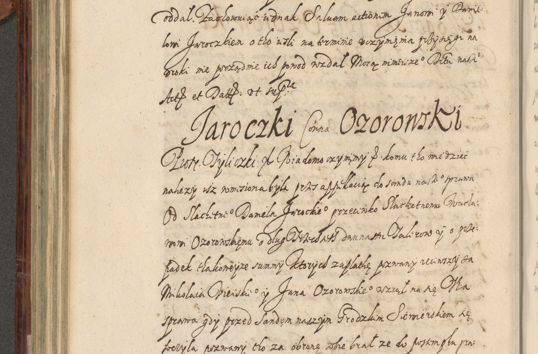 Zdjęcie nr 439 dla obiektu archiwalnego: Acta actorum causarum spiritualium, civilium, criminalium, obligationum, quiettationum, inscriptionum, cessionum, decimarum, testamentorum, Illustrissimi et Reverendissimi Domini Domini Martini Szyszkowski Dei &amp; Apostolicae Sedis gratia Episcopi Cracovienisis Ducis Severiensis in annis 1617, 1618, 1619. Tomus Primus.