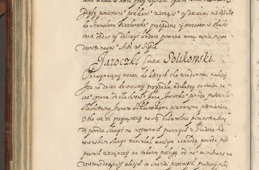 Zdjęcie nr 423 dla obiektu archiwalnego: Acta actorum causarum spiritualium, civilium, criminalium, obligationum, quiettationum, inscriptionum, cessionum, decimarum, testamentorum, Illustrissimi et Reverendissimi Domini Domini Martini Szyszkowski Dei &amp; Apostolicae Sedis gratia Episcopi Cracovienisis Ducis Severiensis in annis 1617, 1618, 1619. Tomus Primus.