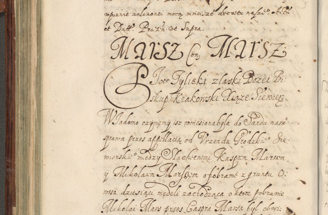 Zdjęcie nr 359 dla obiektu archiwalnego: Acta actorum causarum spiritualium, civilium, criminalium, obligationum, quiettationum, inscriptionum, cessionum, decimarum, testamentorum, Illustrissimi et Reverendissimi Domini Domini Martini Szyszkowski Dei &amp; Apostolicae Sedis gratia Episcopi Cracovienisis Ducis Severiensis in annis 1617, 1618, 1619. Tomus Primus.