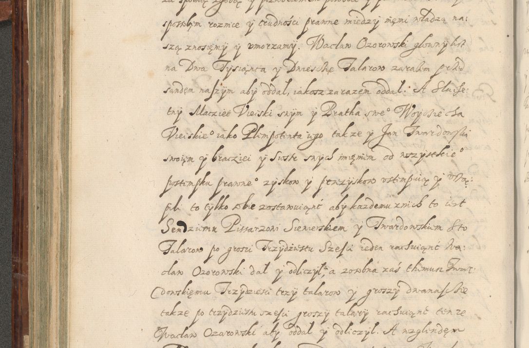 Zdjęcie nr 351 dla obiektu archiwalnego: Acta actorum causarum spiritualium, civilium, criminalium, obligationum, quiettationum, inscriptionum, cessionum, decimarum, testamentorum, Illustrissimi et Reverendissimi Domini Domini Martini Szyszkowski Dei &amp; Apostolicae Sedis gratia Episcopi Cracovienisis Ducis Severiensis in annis 1617, 1618, 1619. Tomus Primus.