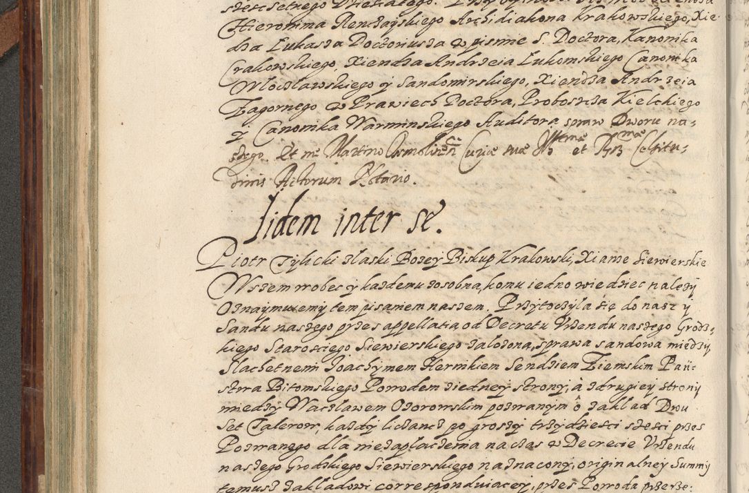 Zdjęcie nr 337 dla obiektu archiwalnego: Acta actorum causarum spiritualium, civilium, criminalium, obligationum, quiettationum, inscriptionum, cessionum, decimarum, testamentorum, Illustrissimi et Reverendissimi Domini Domini Martini Szyszkowski Dei &amp; Apostolicae Sedis gratia Episcopi Cracovienisis Ducis Severiensis in annis 1617, 1618, 1619. Tomus Primus.