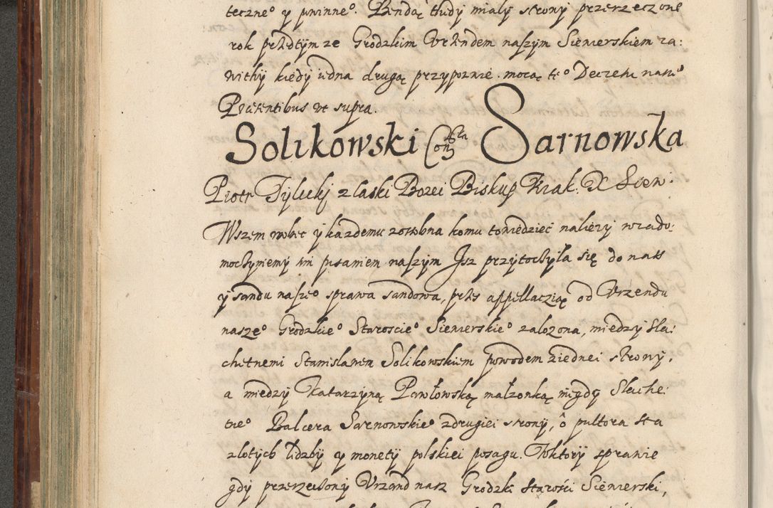 Zdjęcie nr 313 dla obiektu archiwalnego: Acta actorum causarum spiritualium, civilium, criminalium, obligationum, quiettationum, inscriptionum, cessionum, decimarum, testamentorum, Illustrissimi et Reverendissimi Domini Domini Martini Szyszkowski Dei &amp; Apostolicae Sedis gratia Episcopi Cracovienisis Ducis Severiensis in annis 1617, 1618, 1619. Tomus Primus.
