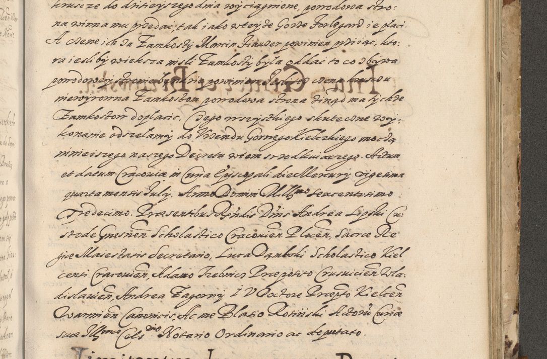 Zdjęcie nr 608 dla obiektu archiwalnego: Acta actorum causarum spiritualium, civilium, criminalium, obligationum, quiettationum, inscriptionum, cessionum, decimarum, testamentorum, Illustrissimi et Reverendissimi Domini Domini Martini Szyszkowski Dei &amp; Apostolicae Sedis gratia Episcopi Cracovienisis Ducis Severiensis in annis 1617, 1618, 1619. Tomus Primus.